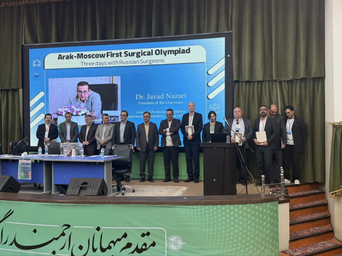 رئیس دانشگاه علوم پزشکی اراک از اساتید حاضر در المپیاد جراحی تقدیر کرد